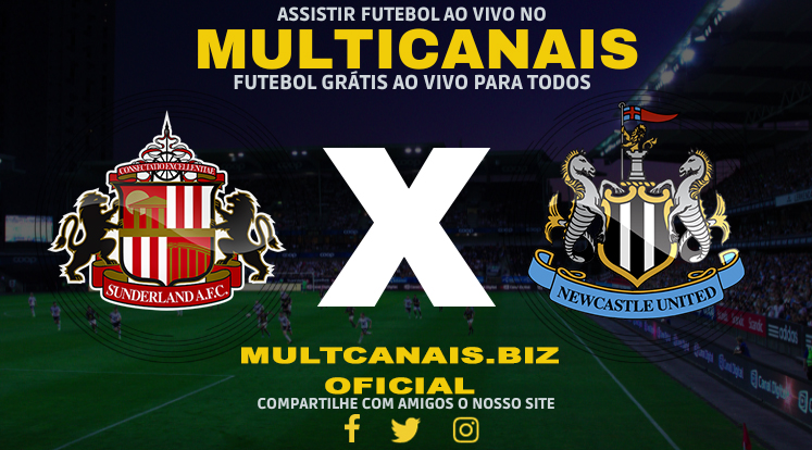 Assistir Sunderland x Newcastle Ao Vivo Online HD 06/01/2024