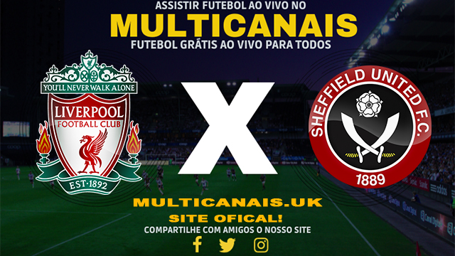 Assistir Liverpool x Sheffield AO VIVO Online 04/04/2024