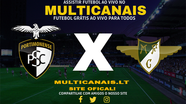 Assistir Portimonense x Moreirense AO VIVO Online 28/04/2024