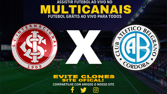 Assistir Internacional x Belgrano Cordoba AO VIVO Online 28/05/2024