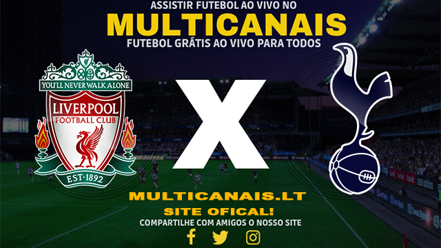 Assistir Liverpool x Tottenham AO VIVO Online 05/05/2024