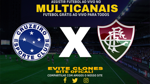 Assistir Cruzeiro x Fluminense AO VIVO Online 09/06/2024