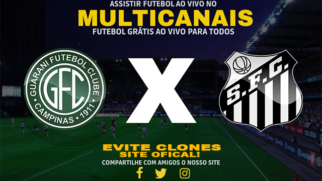 Assistir Guarani x Santos AO VIVO Online 21/08/2024