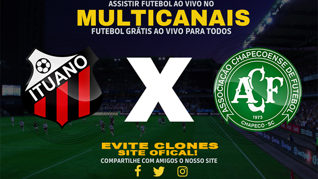 Assistir Ituano x Chapecoense AO VIVO Online 10/08/2024