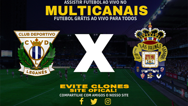 Assistir Leganes x Las Palmas AO VIVO Online 25/08/2024