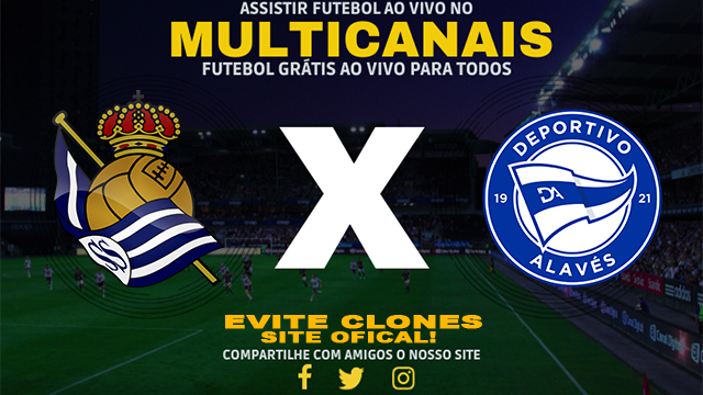 Assistir Real Sociedad x Alavés AO VIVO Online 28/08/2024