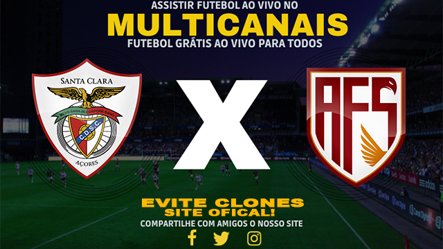 Assistir Santa Clara x AVS AO VIVO Online 31/08/2024