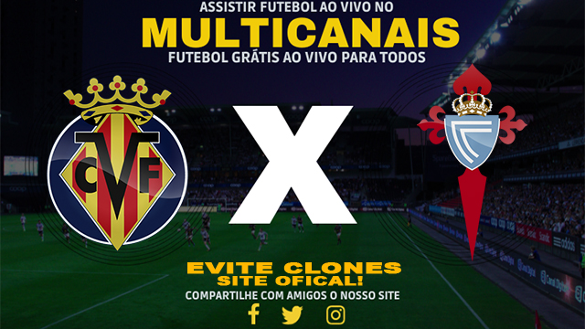 Assistir Villarreal x Celta Vigo AO VIVO Online 26/08/2024